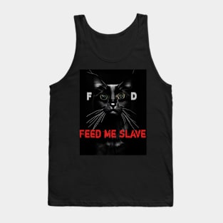 Hungry black maine coon cat  - feed me slave - Tank Top